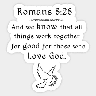 Romans 8:28 Sticker